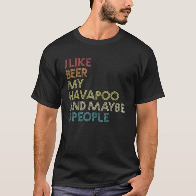 Camiseta Beer Lover, dueño de perro de Havapoo, cita curios (Anverso)