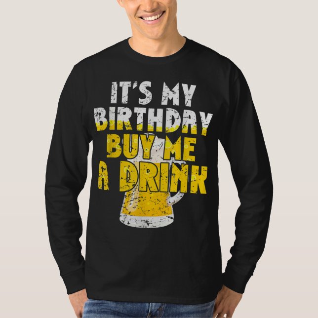 Camiseta Beer Lover Es Mi Cumpleaños Cómprame un trago Fun (Anverso)
