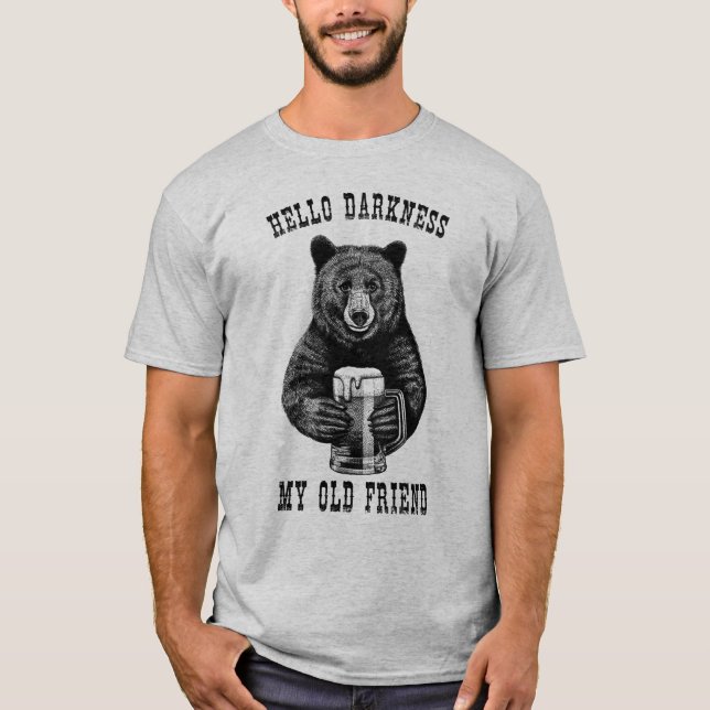 Camiseta Beer Lover Shirt Hello Darkness My Old Friend (Anverso)