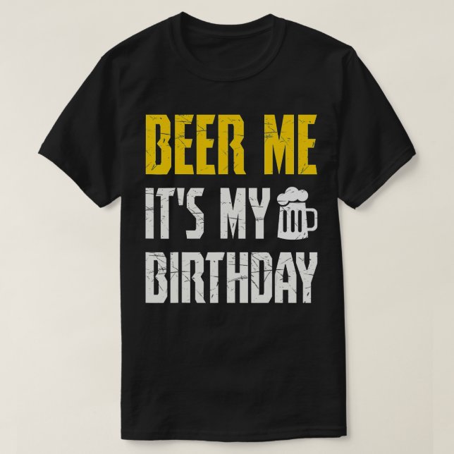 Camiseta Beer Me Es Mi Amante De La Fiesta De Cumpleaños (Diseño del anverso)