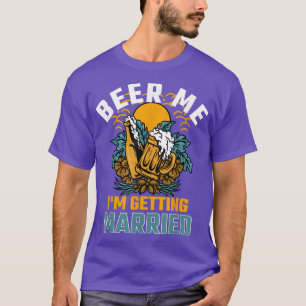 Camiseta Beer Me estoy casando con Sunset Funny Groom Bac