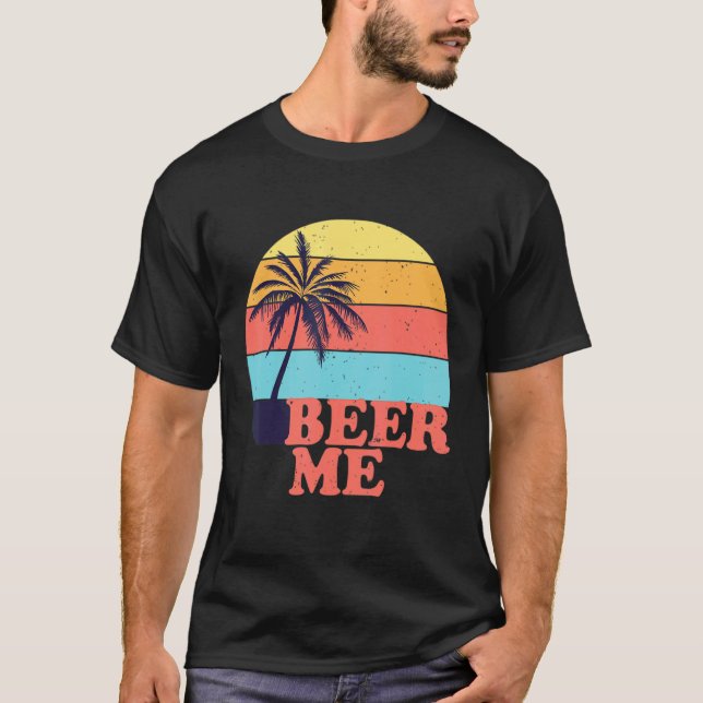 Camiseta Beer Me Vintage Retro Style Beer (Anverso)