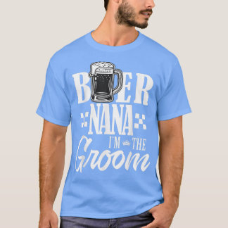 Camiseta Beer Nana Im El Boda De La Familia Beers Groom