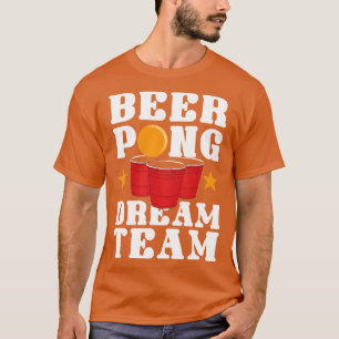 Camiseta Beer Pong Dream Team