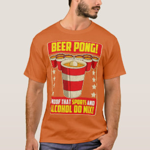 Camiseta Beer Pong Prueba De Que El Deporte Y El Alcohol Se