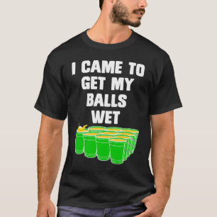 Camiseta Beer Pong Vine a buscar mis bolas de cerveza mojad