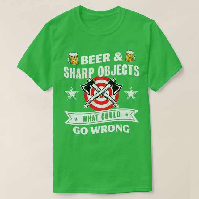 Camiseta Beer Sharp Objects qué podría salir mal con Ax thr (Diseño del anverso)