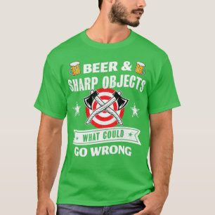 Camiseta Beer Sharp Objects qué podría salir mal con Ax thr