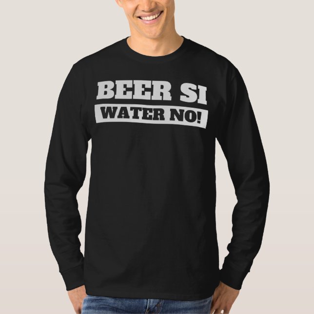 Camiseta Beer Si Water No I Pub & Cerveza Drinking In Spani (Anverso)