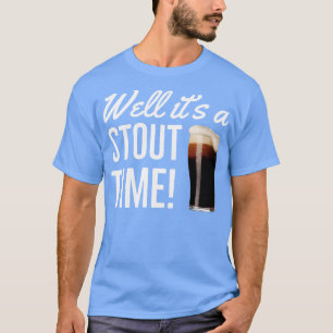 Camiseta Beer Stout Es Un Momento Sombrío