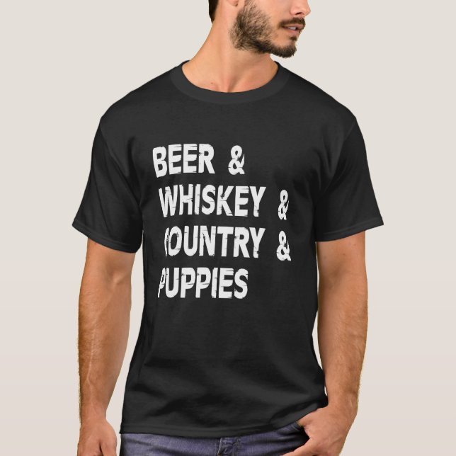 Camiseta Beer Whiskey And Country Dog  Drinker Drinking Pup (Anverso)