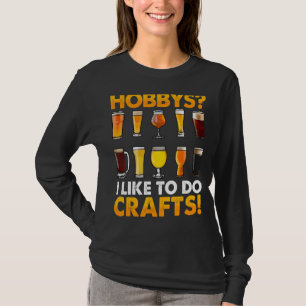 Camiseta Beers Brewmaster Hobbys I Do Crafting Beer Ale