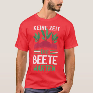 Camiseta Beet German Quotehe Quote In German Noimehe retro
