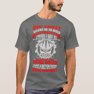 Camiseta BeeTee Im A 100 True Old School Machinist