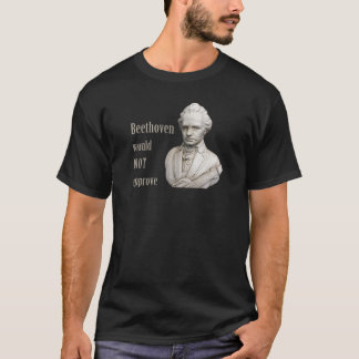 Camiseta BEETHOVEN no aprobaría