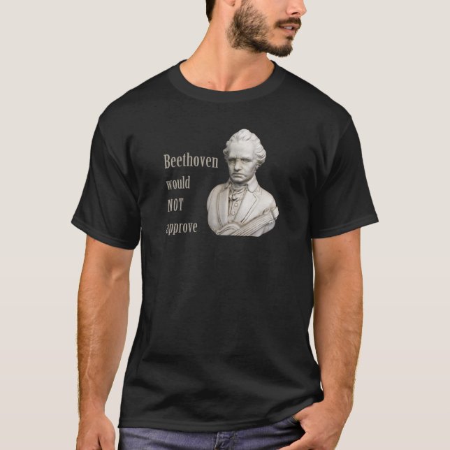 Camiseta BEETHOVEN no aprobaría (Anverso)