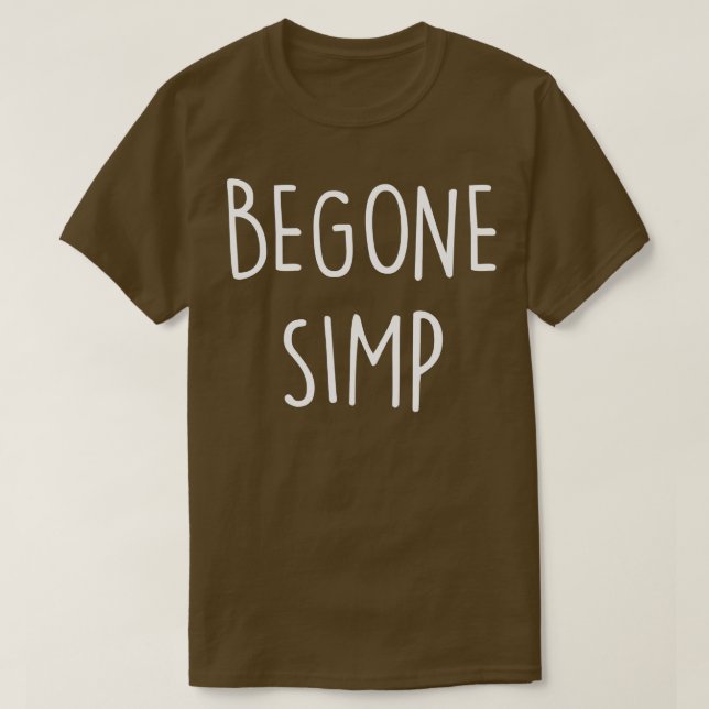 Camiseta Begone Simp (Diseño del anverso)