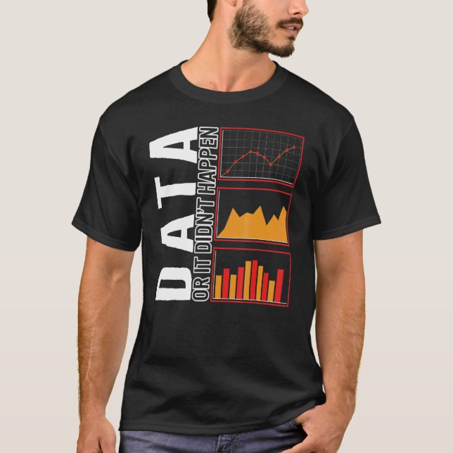 Camiseta Behavioral Analyst Data Or It Didn't Happen Autism (Anverso)