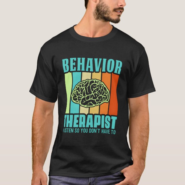 Camiseta Behavioral Therapist Analyst Aversion Therapist (Anverso)