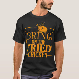 Camiseta Behind Every Good Woman Is A Lot Of Chickens
