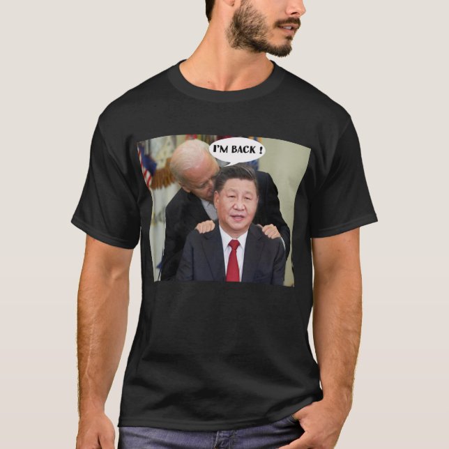 CAMISETA BEIJING BIDEN ESTOY DE VUELTA (Anverso)