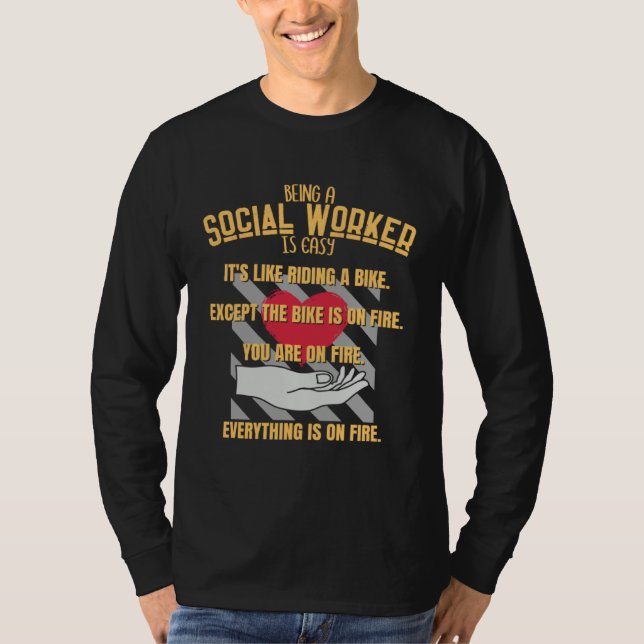 Camiseta Being A Social Worker Is Easy  Social Worker  1 (Anverso)