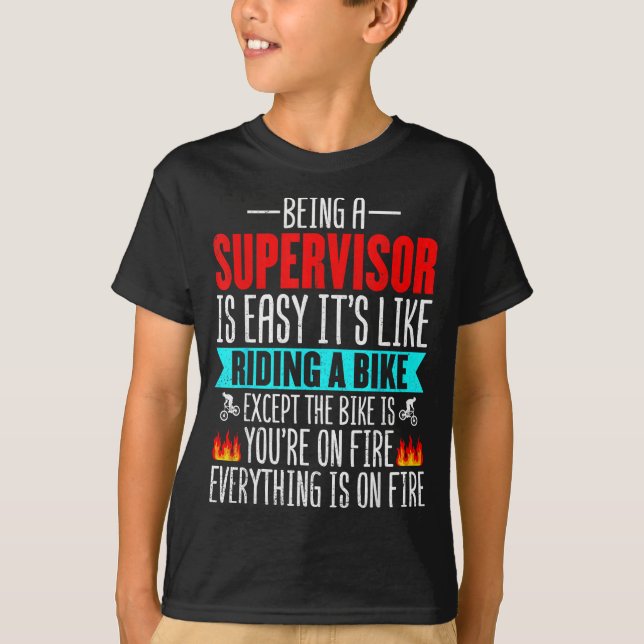 Camiseta Being A Supervisor Is Easy - Bike Riding Superviso (Anverso)