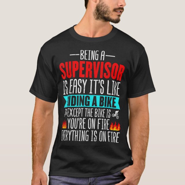 Camiseta Being A Supervisor Is Easy - Bike Riding Superviso (Anverso)