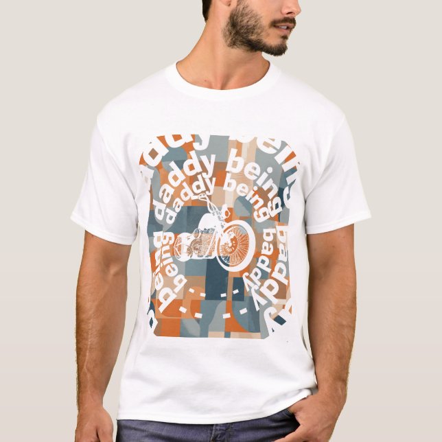 Camiseta "Being Daddy Being Baddy" Chopper Daddy Geométrico (Anverso)