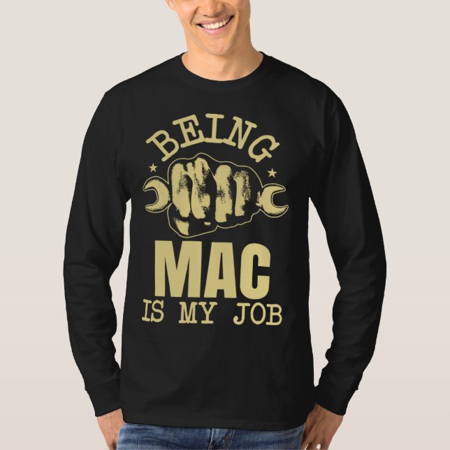 Camiseta Being Mac Is My Job (Anverso)