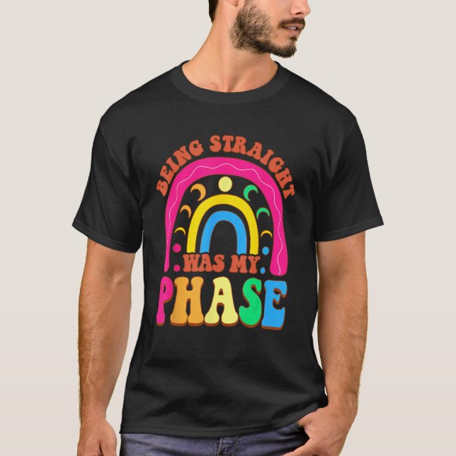 Camiseta Being Straight Was My Phase Groovy LGBT Pride Mont (Anverso)