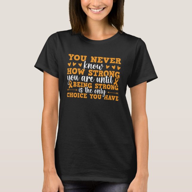 Camiseta Being Strong Is The Choice Multiple Sclerosis Awar (Anverso)