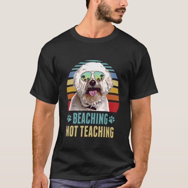 Camiseta Beis Not Teaching Bichons Frise Dog Summer (Anverso)