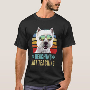 Camiseta Beis Not Teaching West Highland White Terrier