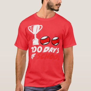 Camiseta Béisbol 00 días de colegio Feliz 00º día de profes