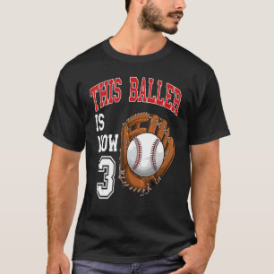 Camiseta Béisbol - Este Baller tiene ahora 3 años de edad