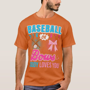 Camiseta Béisbol o arcos a los que papá le ama el género re