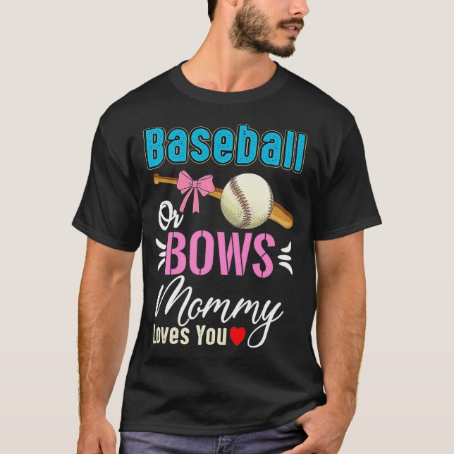 Camiseta Béisbol O Bows Mamá Te Ama El Género Revelado Ante (Anverso)