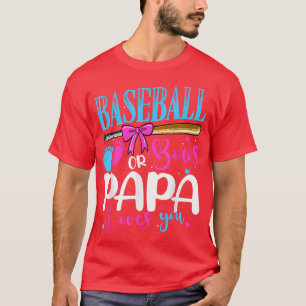 Camiseta Béisbol o cerdas: Papa te ama el género rosa o azu