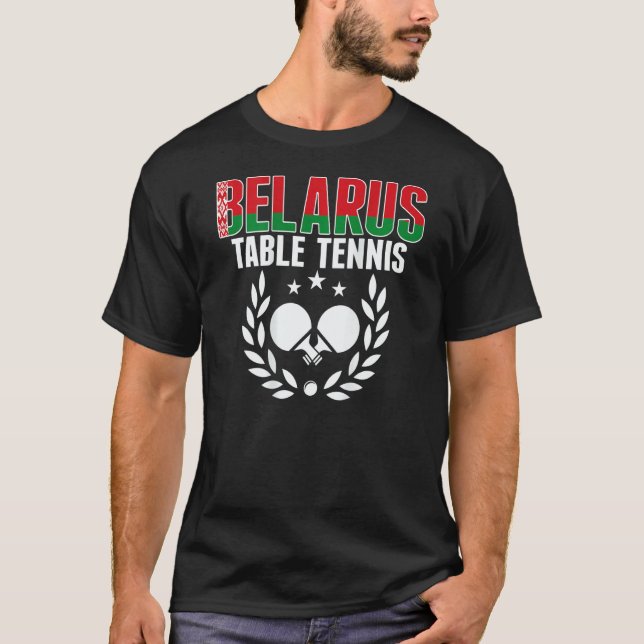 Camiseta Belarus Ping Pong   Belarusian Table Tennis Suppor (Anverso)