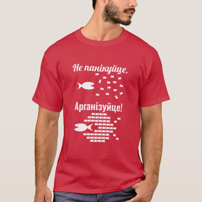 Camiseta Belarusian - Do not Panic - Organize (Anverso)