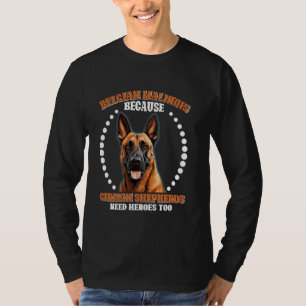 CAMISETA BELGA SHEPERD PORQUE LOS HUÉSPEDES ALEMANES NECESI