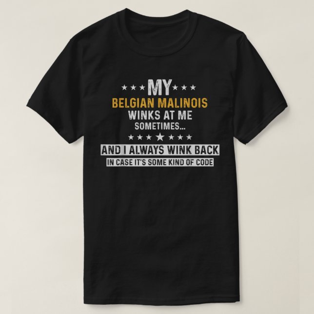 Camiseta Belgian Malinois Funny Dog Lover Puppy Pet Trainer (Diseño del anverso)
