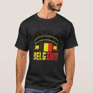 Camiseta Bélgica Bélgica Bélgica Bandera Bélgica Más Feliz 