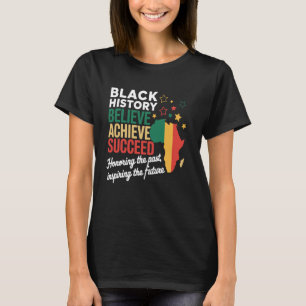 Camiseta Believe Achieve Succeed Black History Month Melani