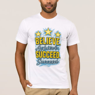 Camiseta Believe Achieve Succeed Inspirador Graphic Tee