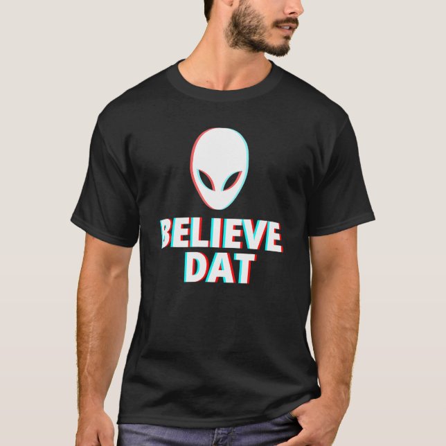 Camiseta Believe Dat Objeto Volante No Identificado (Anverso)