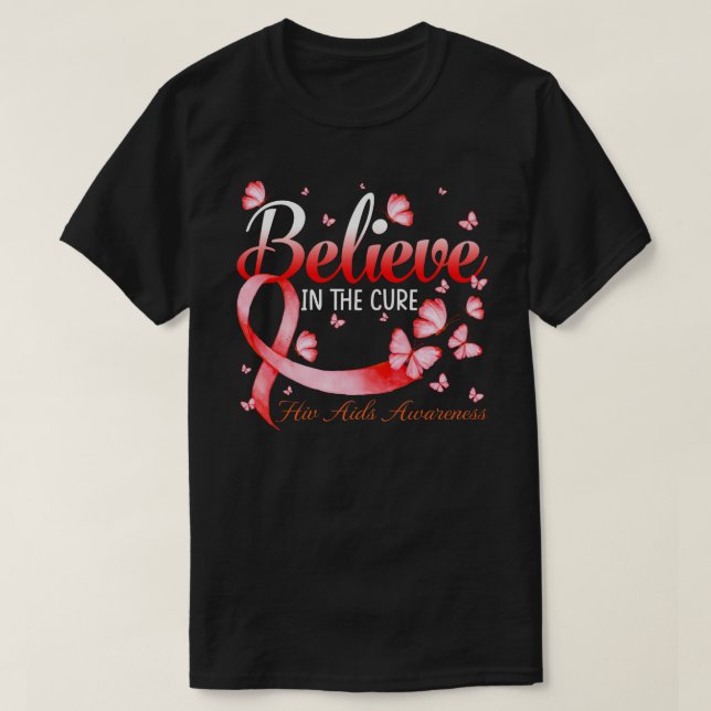 Camiseta Believe In The Cure Hiv Aids Awareness Butterfly (Diseño del anverso)