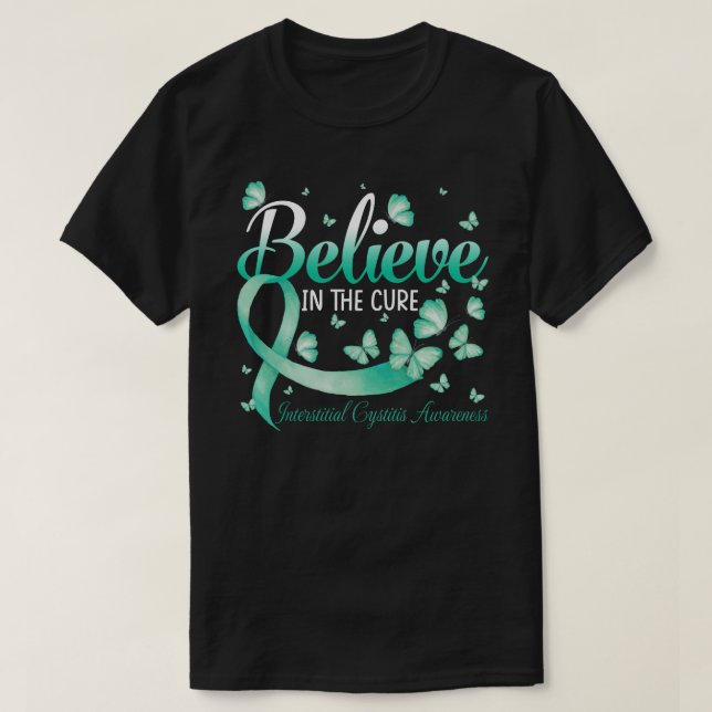 Camiseta Believe In The Cure Interstitial Cystitis Awarenes (Diseño del anverso)