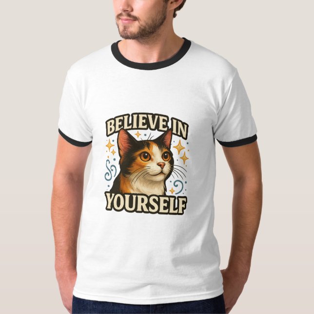 Camiseta Believe in Yourself Inspirational Cat Design (Anverso)